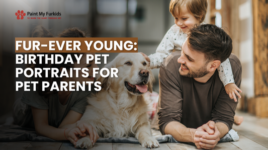 Capturing Paw-some Memories: Fur-ever Young Birthday Pet Portraits for Pet Parents