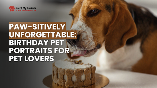 Capture the Joy: Paw-sitively Unforgettable Birthday Pet Portraits for Pet Lovers