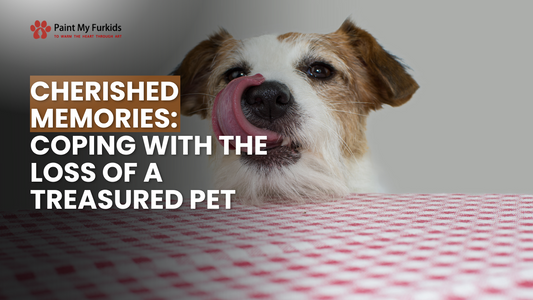 Cherished Memories: Navigating the Grief of Losing Your Beloved Pet