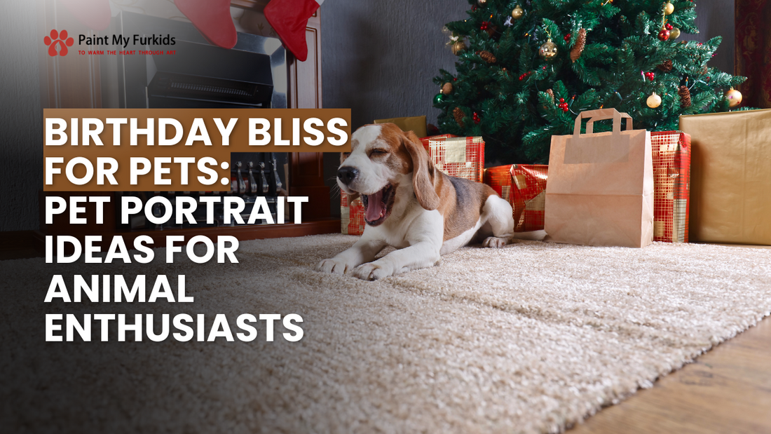 Capturing Furry Joy: Pet Portrait Ideas for Birthday Bliss