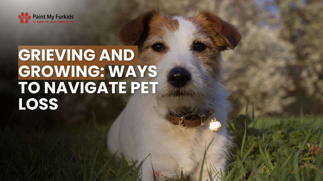 Navigating Pet Loss: A Guide to Grieving and Growing